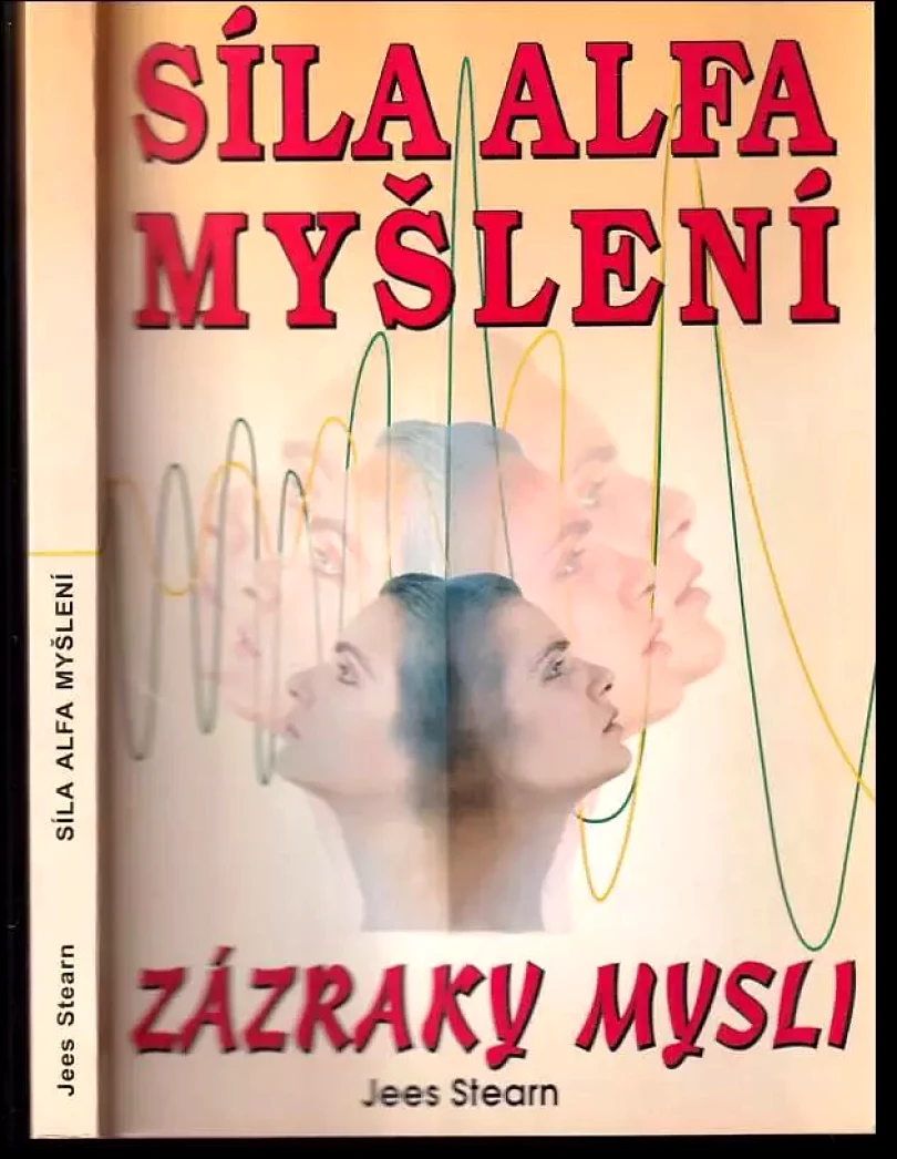 Levně Síla alfa myšlení (Jess Stearn, 2002)