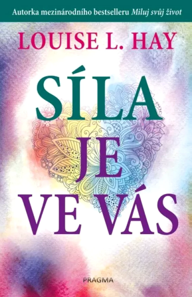 Levně Síla je ve vás (Louise L Hay, 2022)