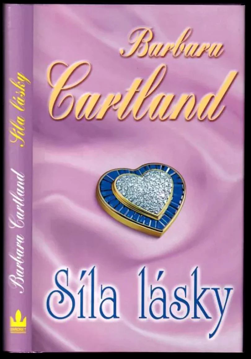 Levně Síla lásky (Barbara Cartland, 2012)