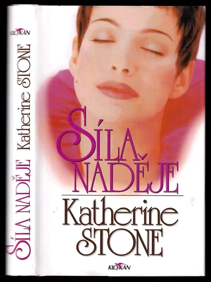 Síla naděje (Katherine Stone, 2000)