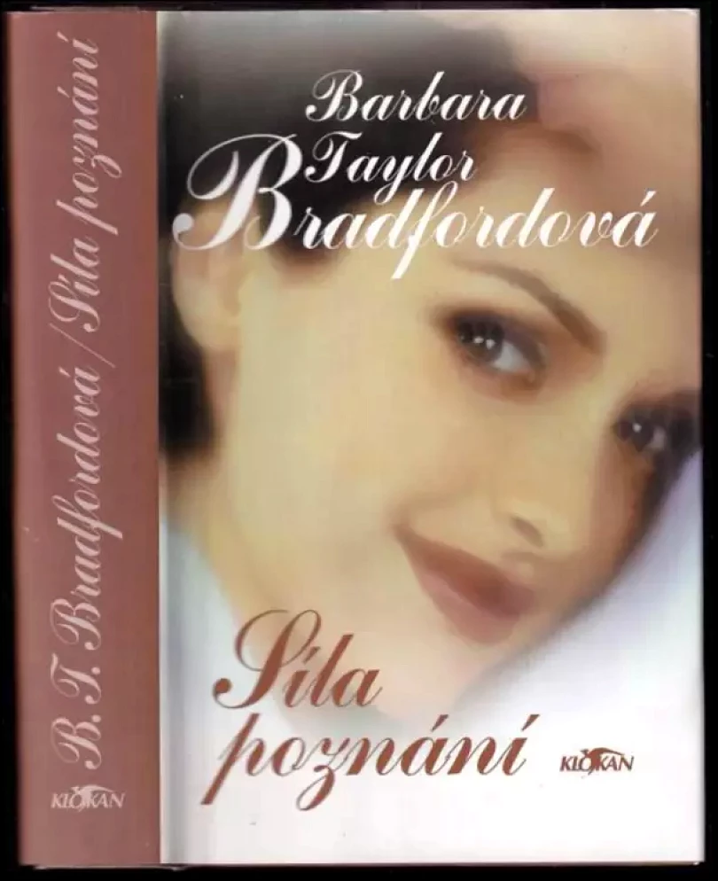 Levně Síla poznání (Barbara Taylor Bradford, 2000)