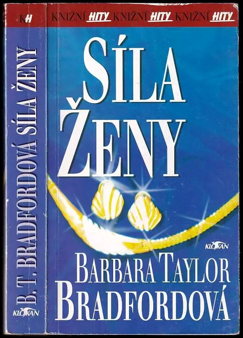 Levně Síla ženy (Barbara Taylor Bradford, 2001)