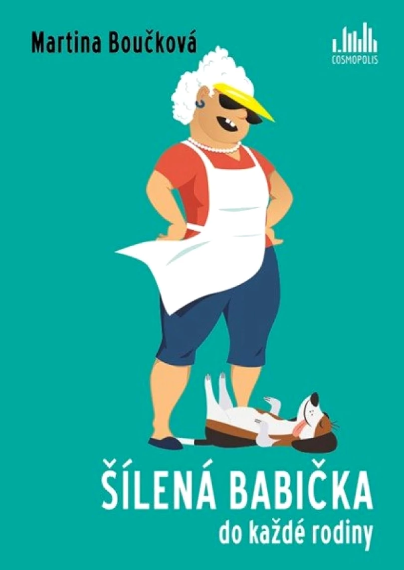 Šílená babička do každé rodiny (Martina Boučková, 2025)