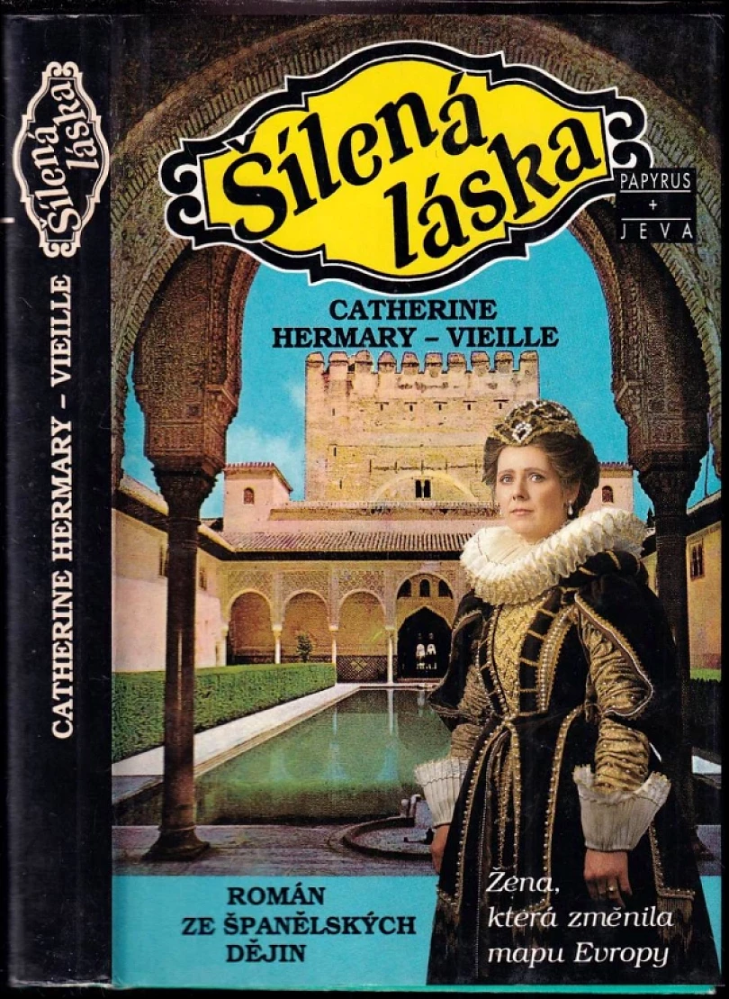 Levně Šílená láska (Catherine Hermary-Vieille, 1994)