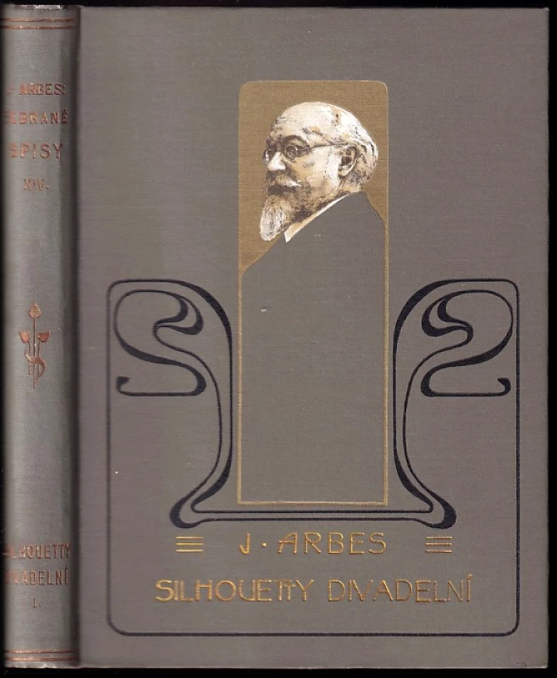 Levně Silhouetty divadelní (Jakub Arbes, 1904)