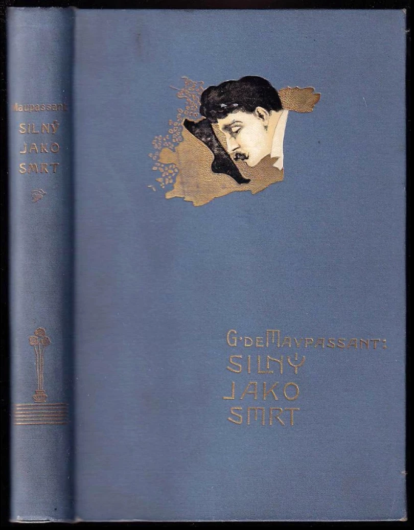 Levně Silný jako smrt (Guy de Maupassant, 1900)