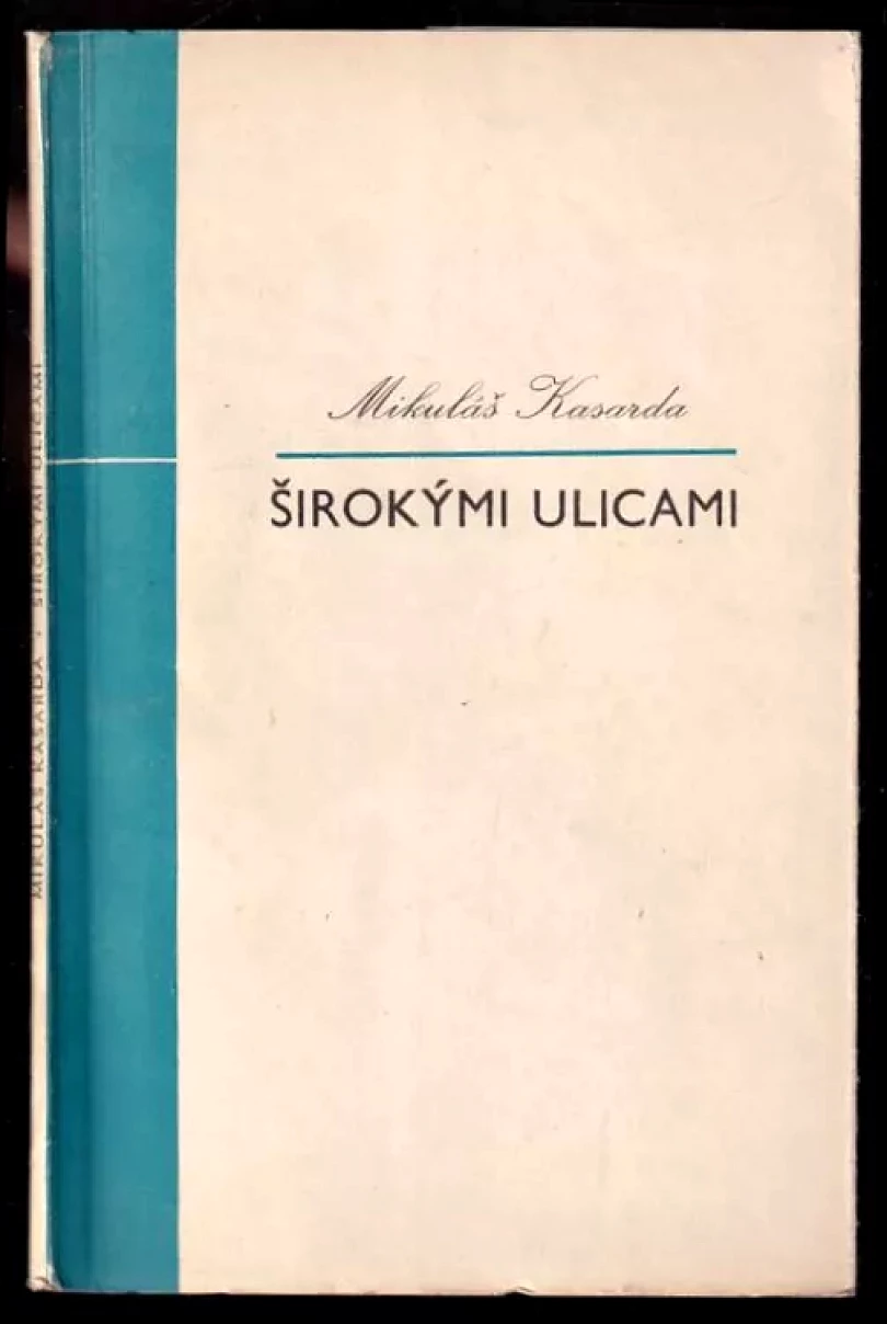 Širokými ulicami (Mikuláš Kasarda, 1953)