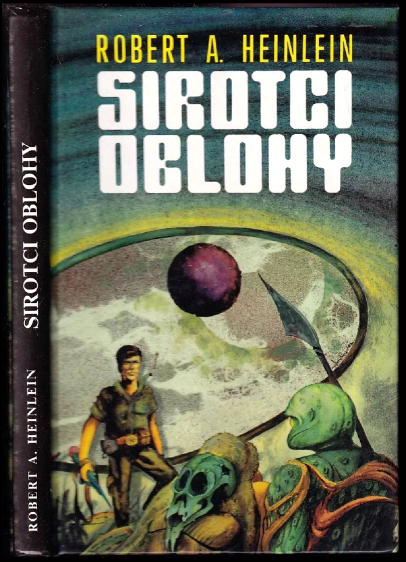 Levně Sirotci oblohy (Robert A Heinlein, 1993)