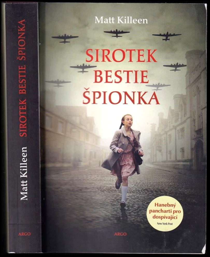 Sirotek, bestie, špionka (Matthew J Killeen, 2020)