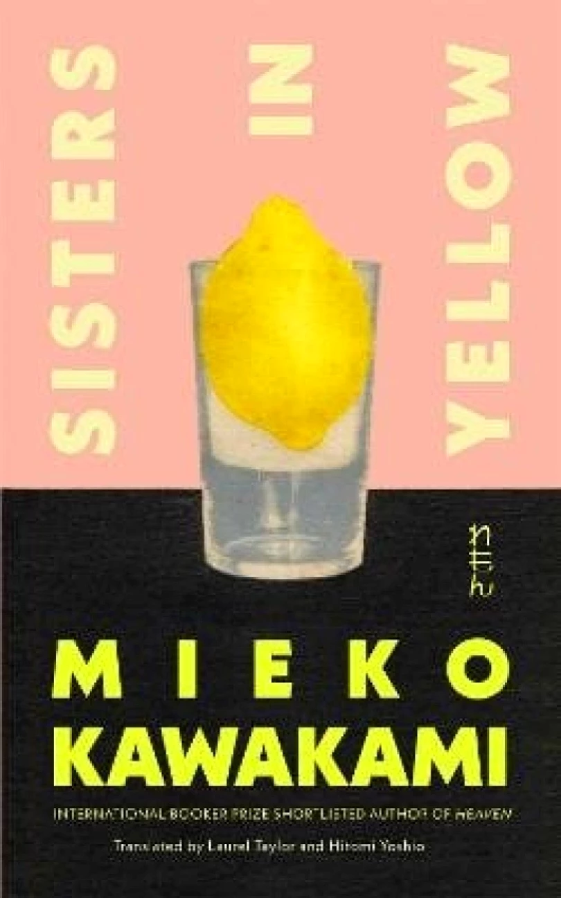 Levně Sisters in Yellow (Mieko Kawakami, 2026)