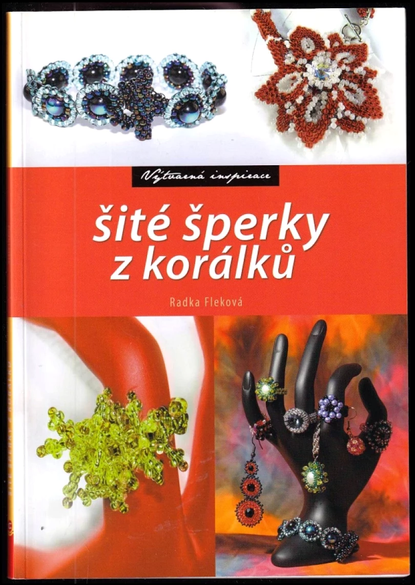 Levně Šité šperky z korálků (Radka Fleková, 2011)