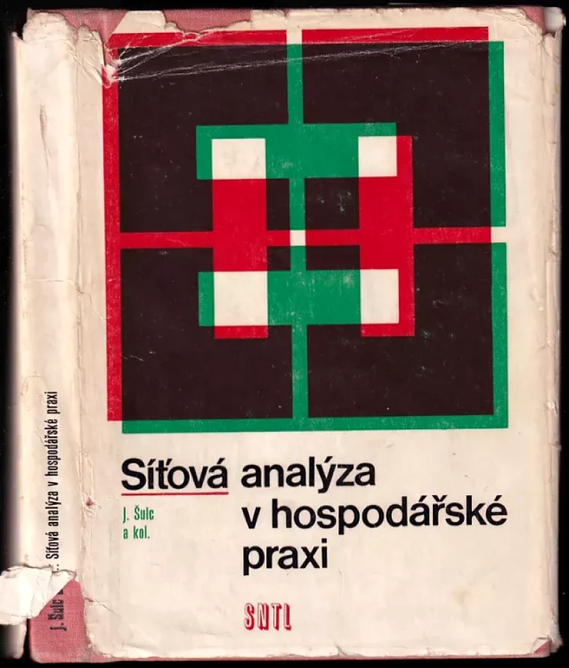 Síťová analýza v hospodářské praxi (Jiří Šulc, 1975)