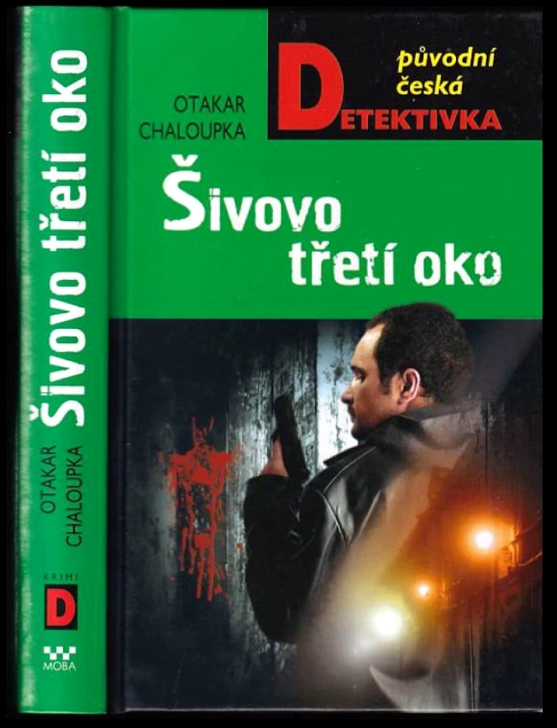 Šivovo třetí oko (Otakar Chaloupka, 2014)