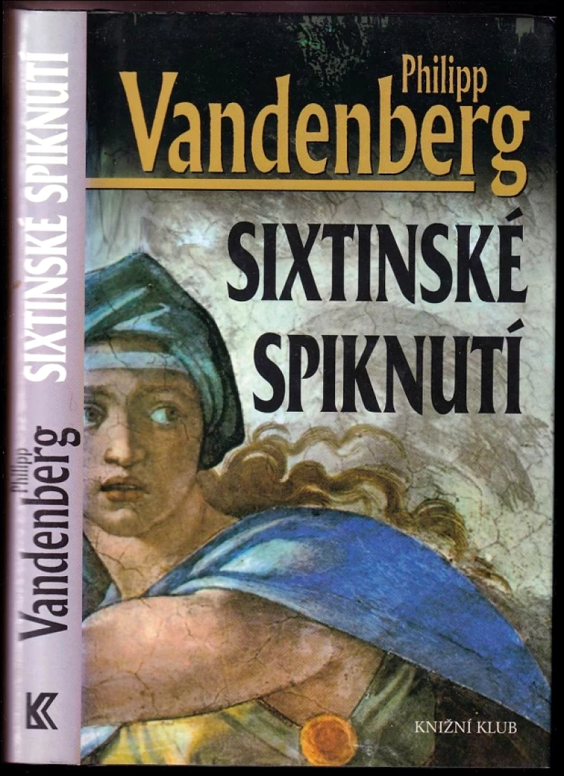 Levně Sixtinské spiknutí (Philipp Vandenberg, 2006)