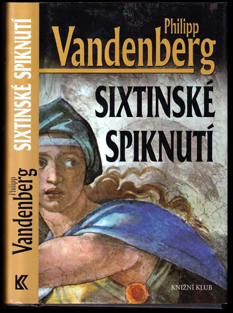 Levně Sixtinské spiknutí (Philipp Vandenberg, 2013)