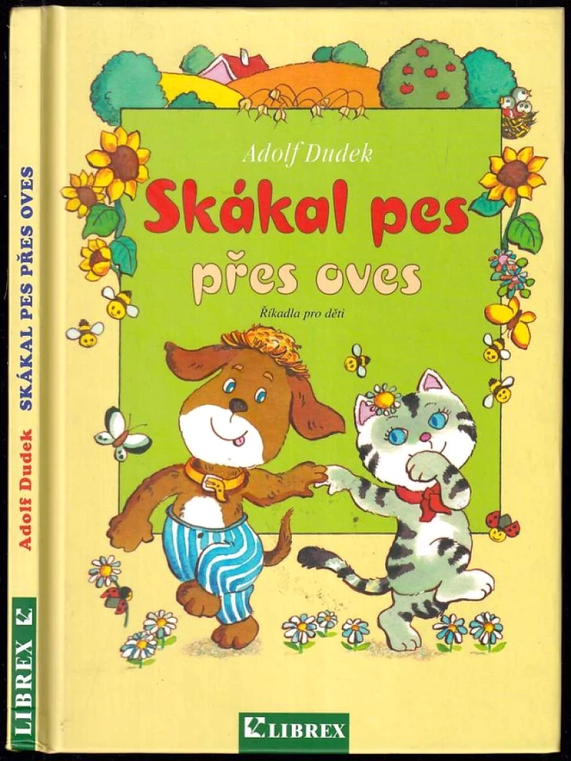 Skákal pes přes oves (Adolf Dudek, 1999)
