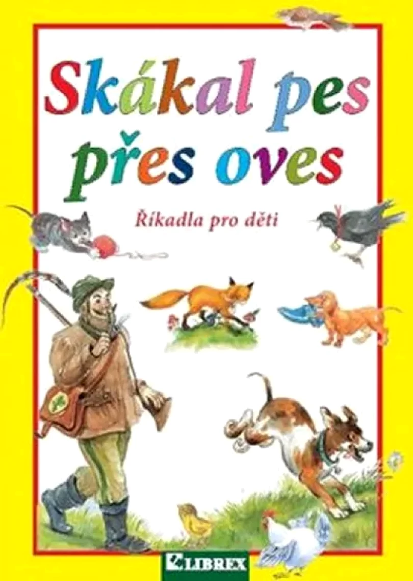 Skákal pes přes oves (Dagmar Košková, 2016)