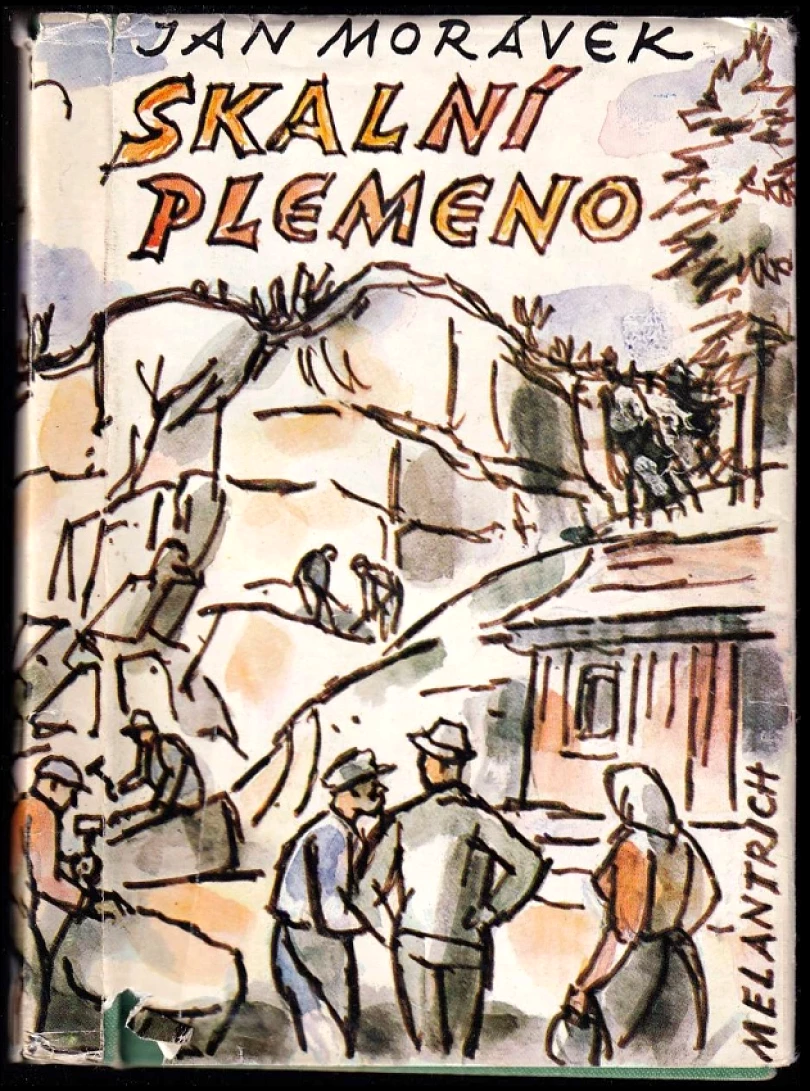 Levně Skalní plemeno (Jan Morávek, 1974)