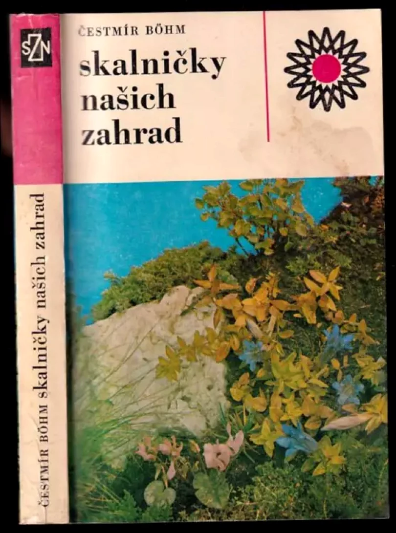 Levně Skalničky našich zahrad (Čestmír Böhm, 1980)