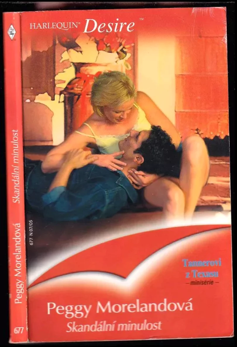 Levně Skandální minulost (Peggy Moreland, 2005)