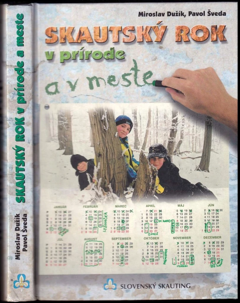 Skautský rok v prírode a v meste (Miroslav Dužík, 2003)