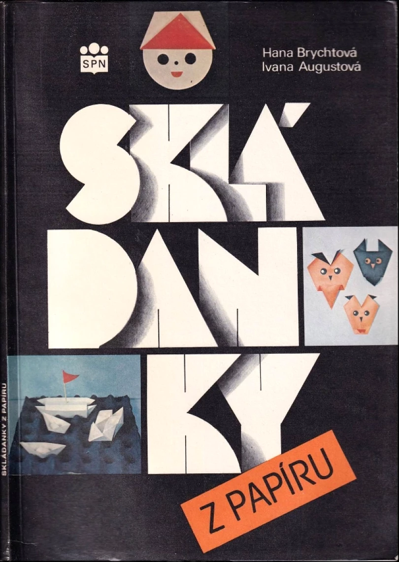 Levně Skládanky z papíru (Hana Brychtová, 1992)