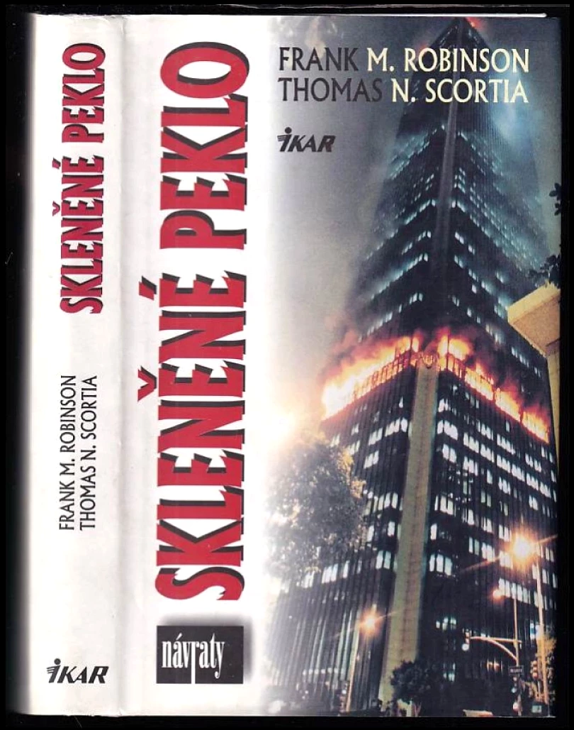 Levně Skleněné peklo (Thomas N Scortia, 1999)