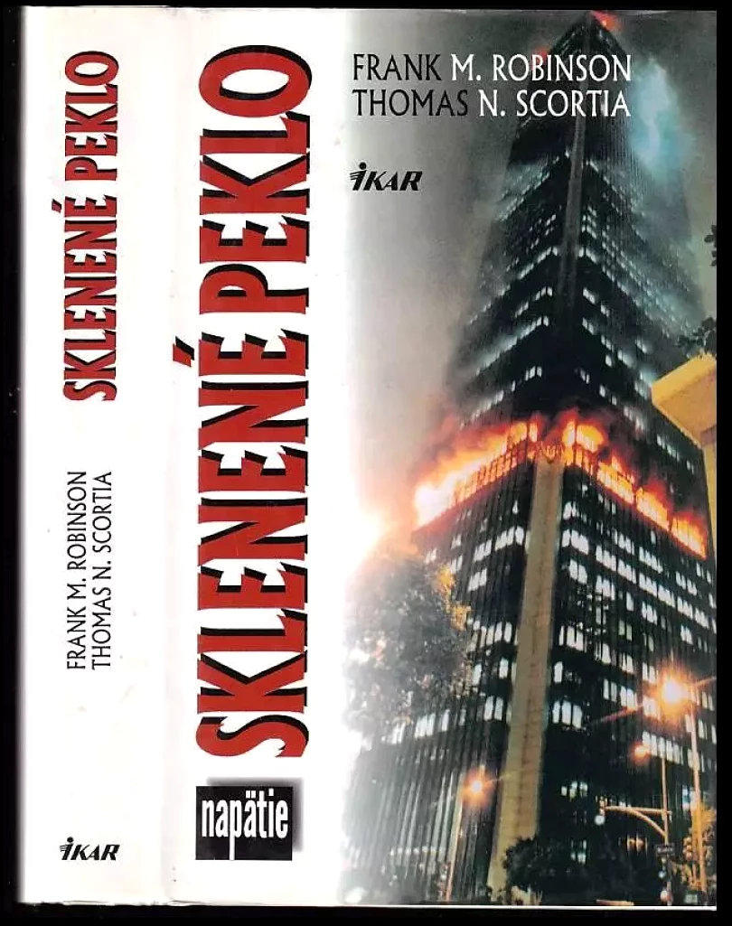 Levně Sklenené peklo (Thomas N Scortia, 2000)