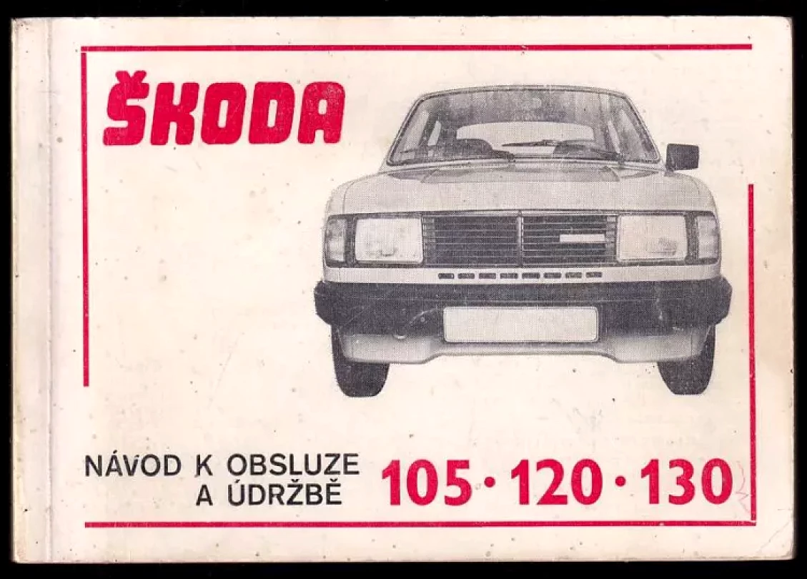 Levně Škoda 105, 120, 130 - návod k obsluze a údržbě (, 1984)