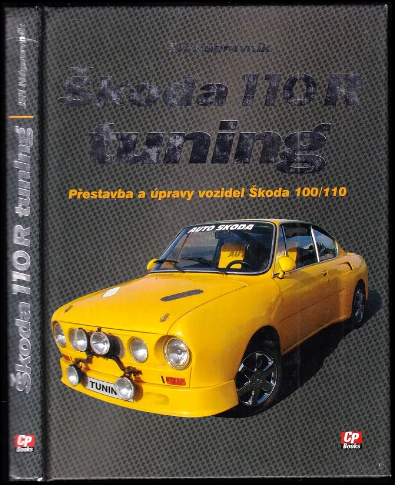 Levně Škoda 110 R (Jiří Nápravník, 2005)