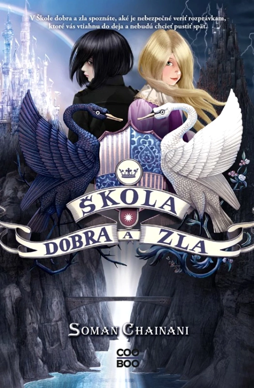 Škola dobra a zla (Chainani Soman, 2025)
