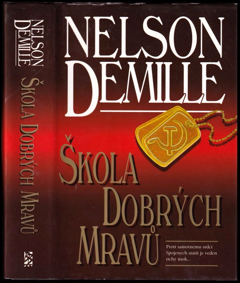 Levně Škola dobrých mravů (Nelson DeMille, 2003)