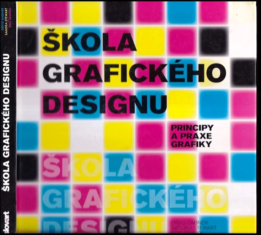 Levně Škola grafického designu (David Dabner, 2014)