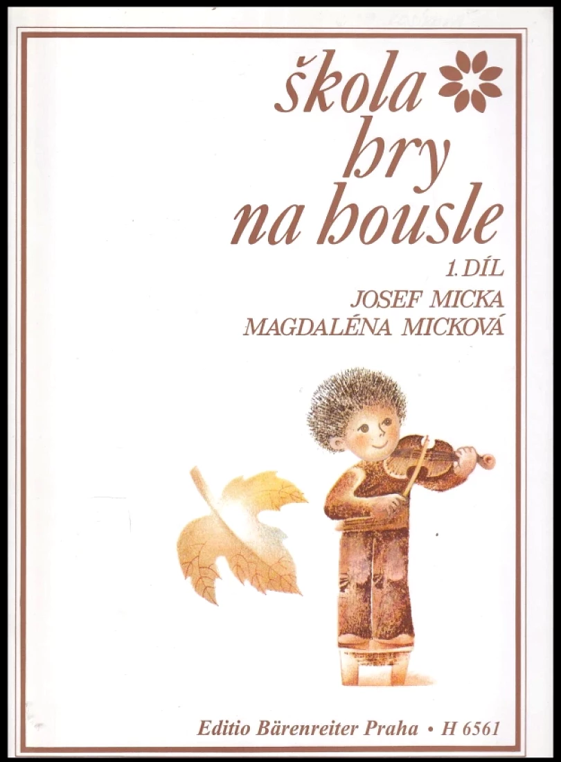 Levně Škola hry na housle (Josef Micka, 2005)