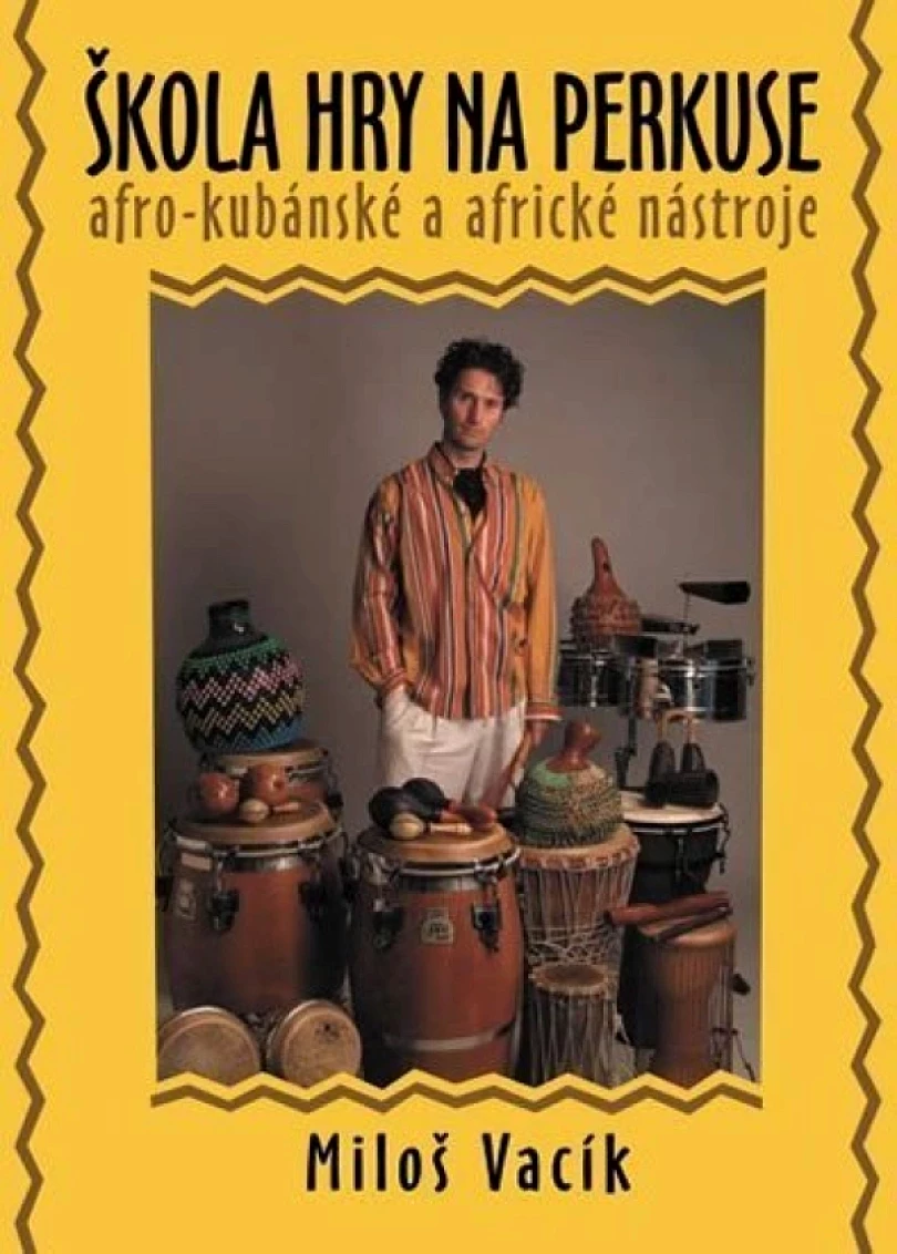Levně Škola hry na perkuse (Miloš Vacík, 2005)