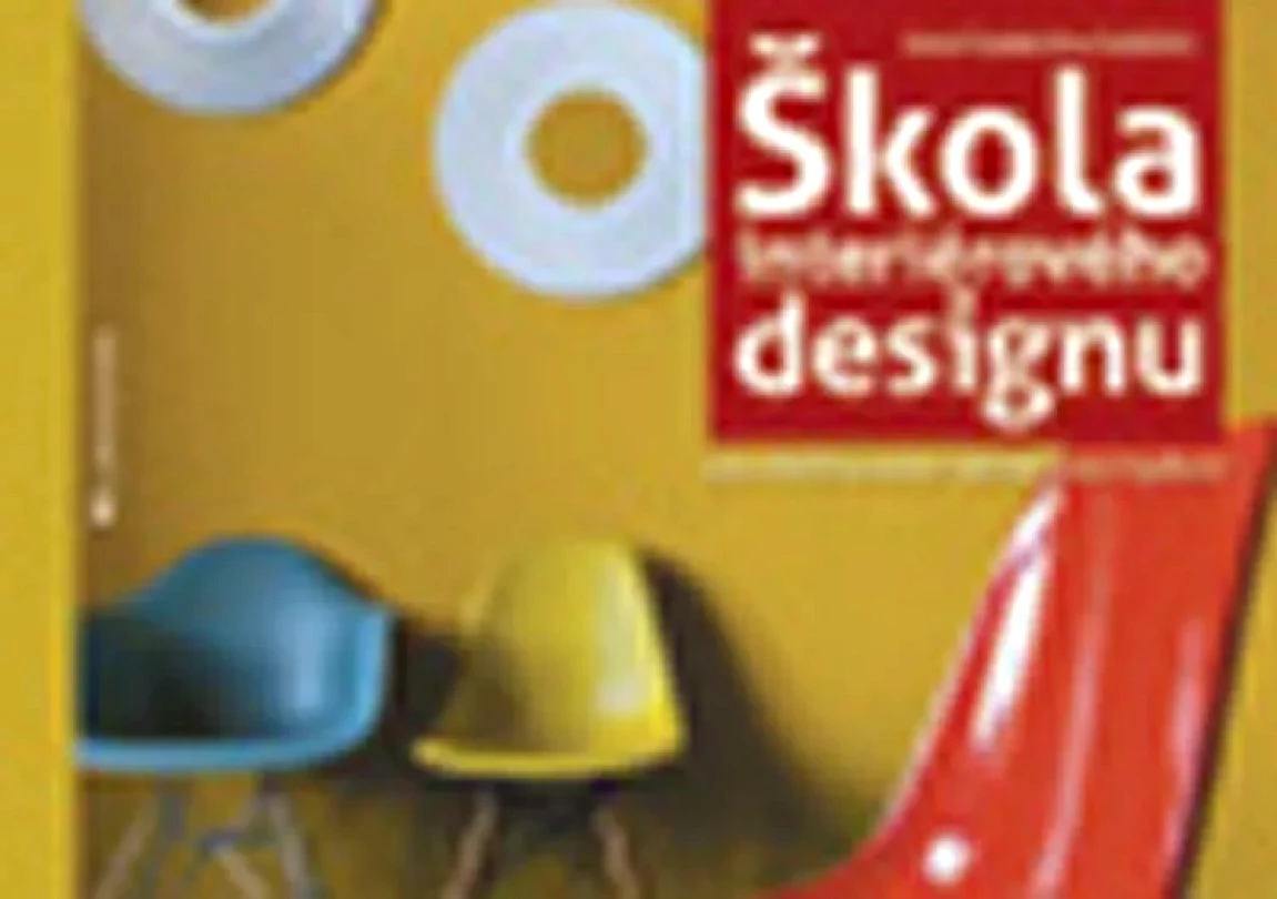 Levně Škola interiérového designu (Jana Hradecká, 2013)