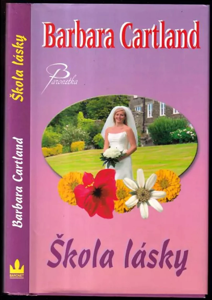 Levně Škola lásky (Barbara Cartland, 2008)