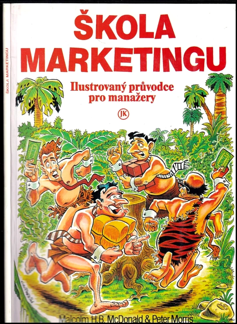 Levně Škola marketingu (Malcolm McDonald, 1992)