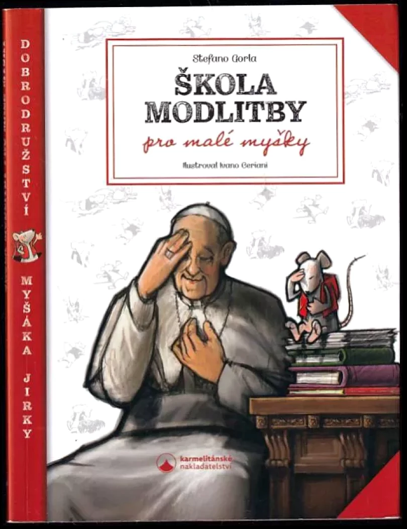 Levně Škola modlitby pro malé myšky (Stefano Gorla, 2019)