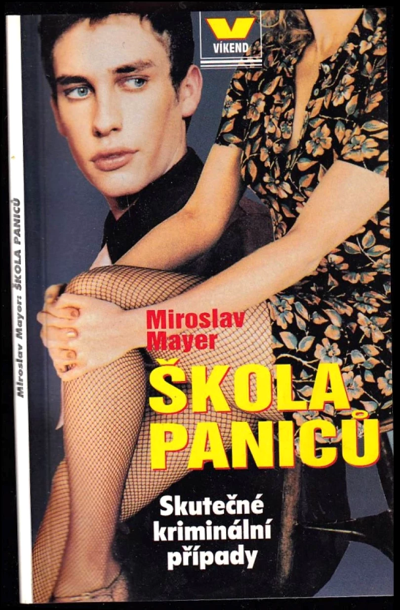 Škola paniců (Miroslav Mayer, 1999)