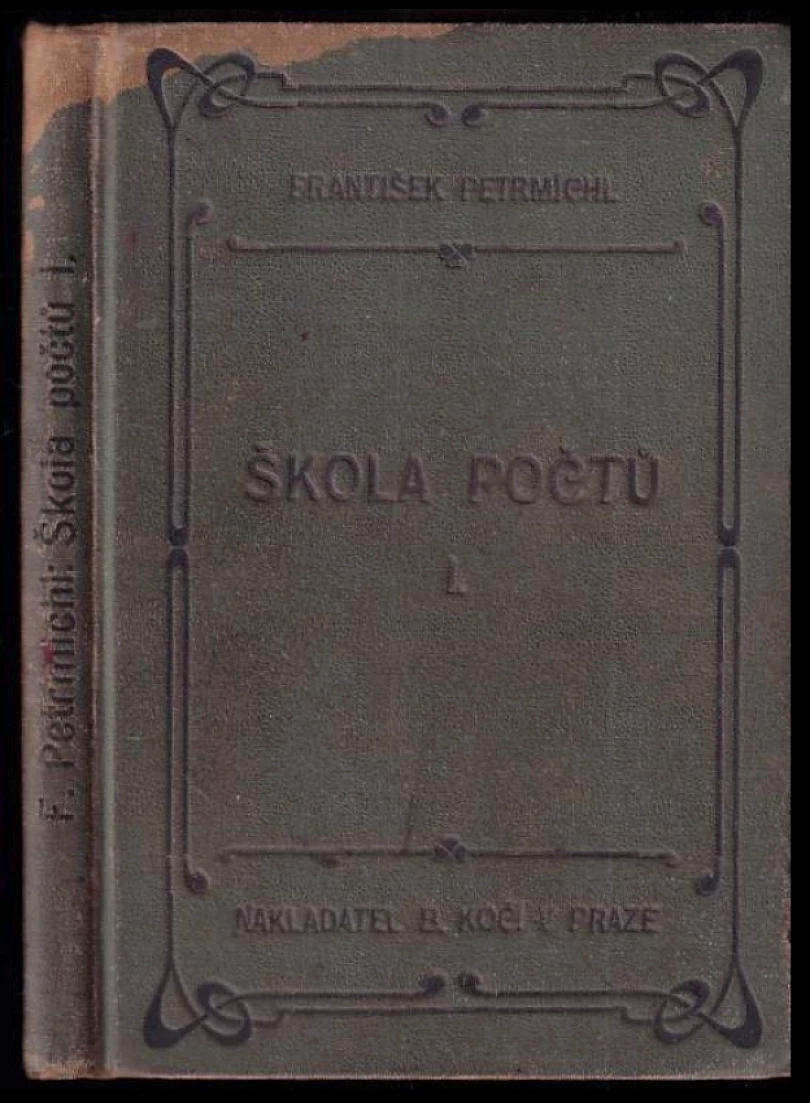 Levně Škola počtů (František Petrmichl, 1903)