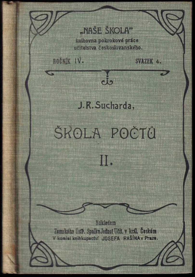Levně Škola počtů (Josef R Sucharda, 1908)