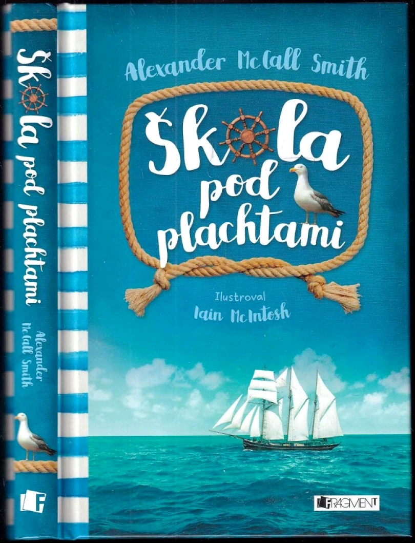 Levně Škola pod plachtami (Alexander McCall Smith, 2017)