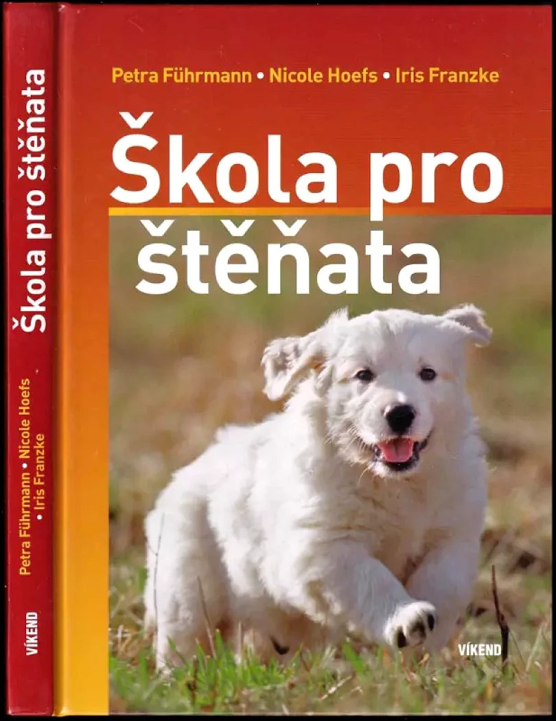 Škola pro štěňata (Petra Führmann, 2011)