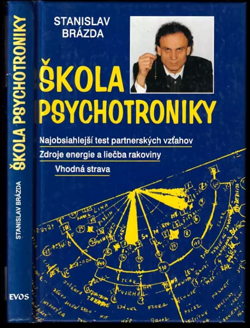 Škola psychotroniky (Stanislav Brázda, 1997)