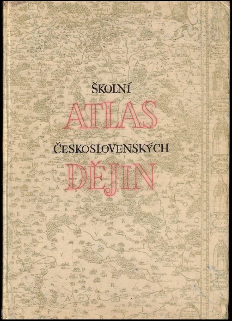 Levně Školní atlas československých dějin (, 1966)