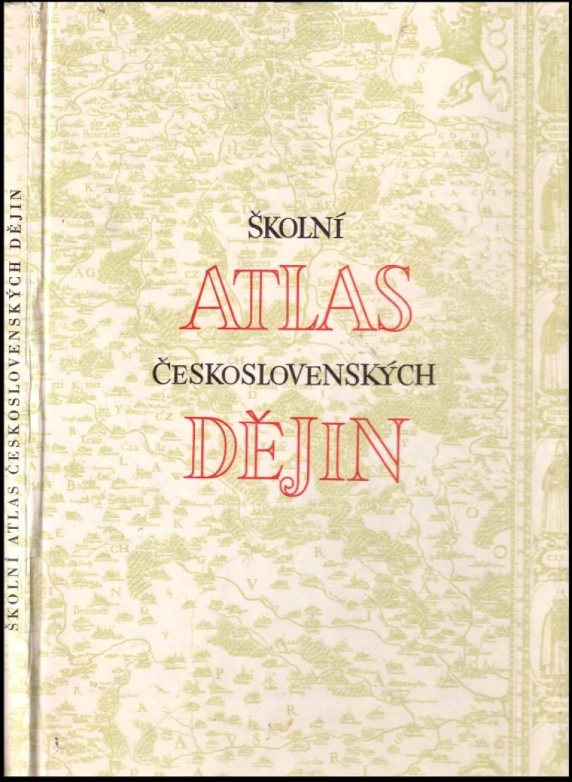 Školní atlas československých dějin (, 1977)