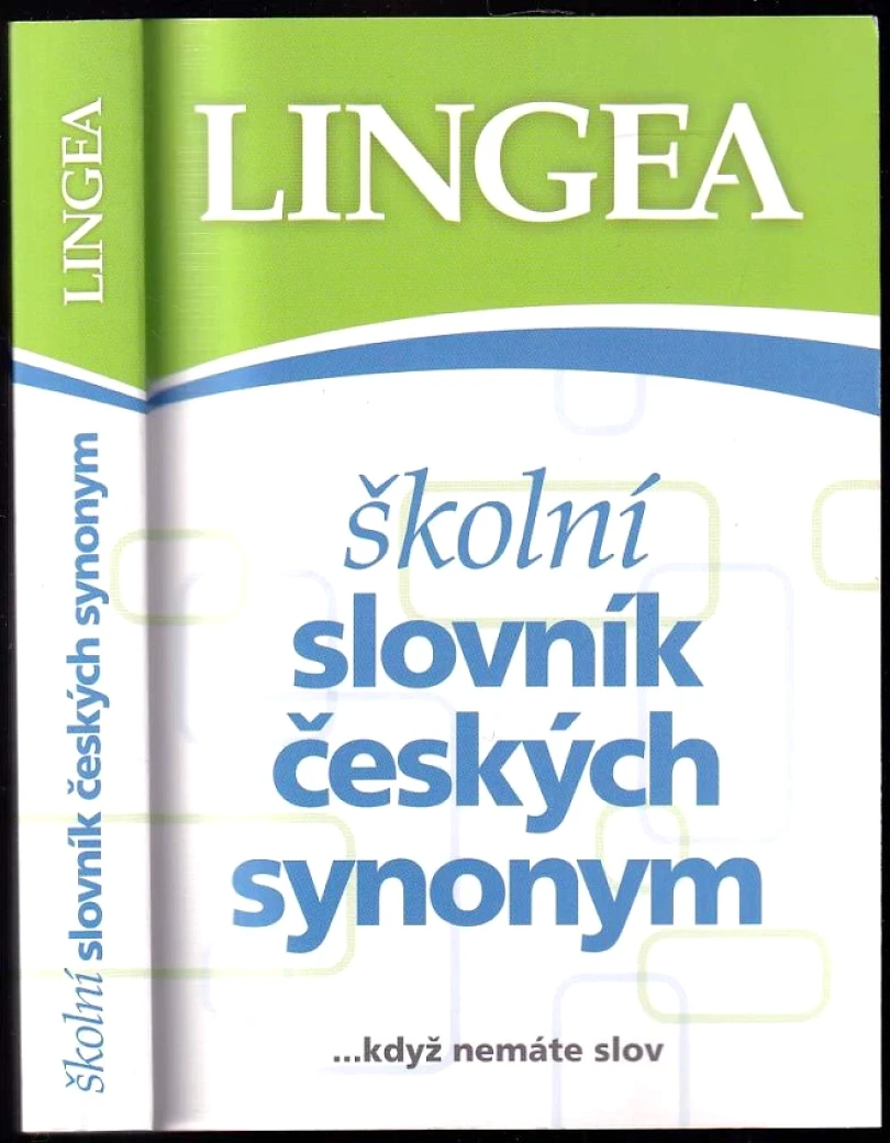 Školní slovník českých synonym (, 2010)