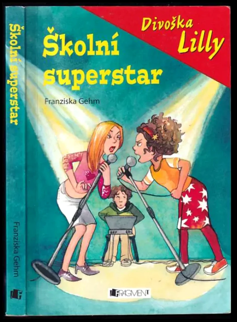Školní superstar (Franziska Gehm, 2009)