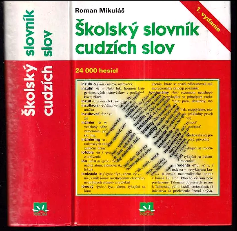 Školský slovník cudzích slov (Roman Mikuláš, 2006)